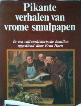 Pikante verhalen van vrome smulpapen, Erna Horn - 1