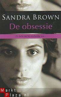 Sandra Brown - De obsessie