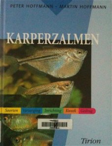 Karperzalmen, Peter Hoffmann, Martin Hoffmann