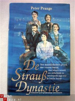 Peter Prange - De Strauss Dynastie - 1