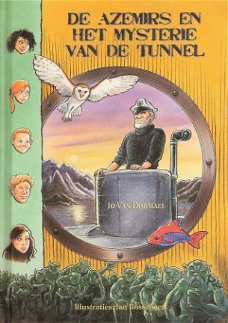 DE AZEMIRS EN HET MYSTERIE VAN DE TUNNEL - Jo van Dormael