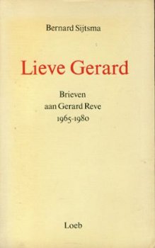 Sijtsma, Bernard; Lieve Gerard - 1