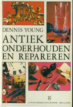 Young, Dennis; Antiek onderhouden en repareren - 1