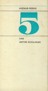 Koolhaas, Anton; Vijf - 1