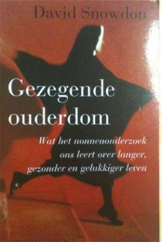 Gezegende ouderdom, David Snowdon, - 1