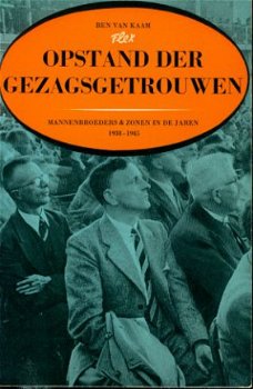 Kaam, Ben van; Opstand der Gezagsgetrouwen - 1