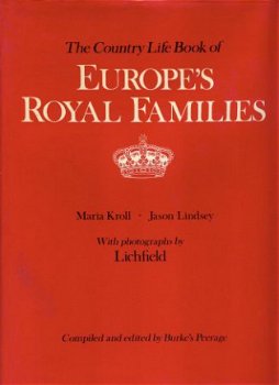 Kroll / Linsey ; Europe's Royal Families - 1
