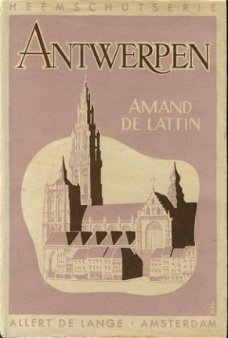 Lattin, Amand de; Fortuin van Antwerpen