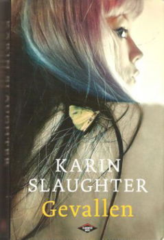 Karin Slaughter - Gevallen - 1