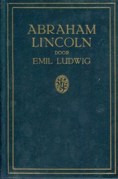 Ludwig, Emil ; Abraham Lincoln - 1