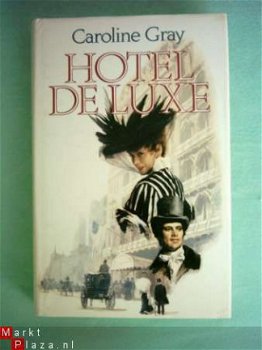 Caroline Gray - Hotel de Luxe - 1