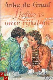 Anke de Graaf - Liefde is onze rijkdom - 1