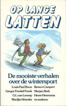 Op lange latten. De mooiste verhalen over de wintersport - nr. 1