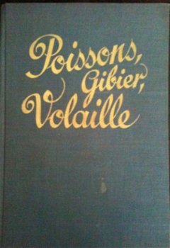 Poissons, gibier et volaille, Madamme F.Nietlispach, - 1