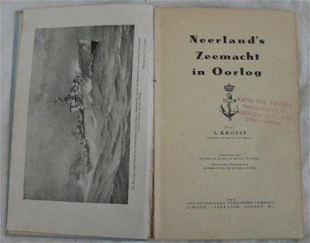 Boek, Neerland's Zeemacht in Oorlog, A. Kroesse, 1944. - 2