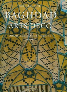 Pieri, Caecilia ; Baghdad Arts Deco