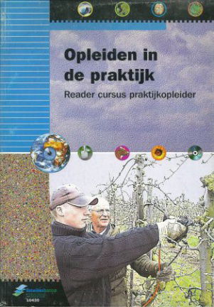 Opleiden in de praktijk Reader cursus praktijkopleider - nr. 1