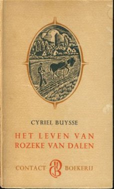 Buysse, Cyriel ; Het leven van Rozeke van Dalen