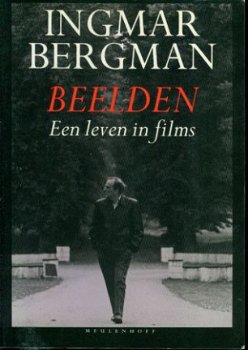 Bergman, Ingmar ; Beelden. Een leven in films - 1