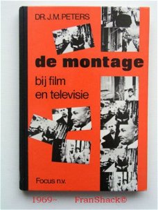 [1969~] De montage bij film en TV, Peters, Focus n.v.