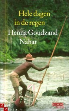 Hele dagen in de regen; Goudzand Nahar, Henna