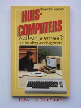 [1983] Huiscomputers inleiding, Paul / Matrix, Sijthoff - 1