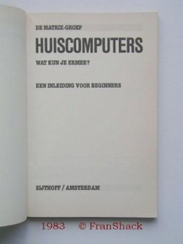 [1983] Huiscomputers inleiding, Paul / Matrix, Sijthoff - 2