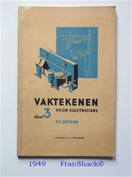 [1949] Vaktekenen voor Electriciens dl. 3, Setteur, Kemperma - 1
