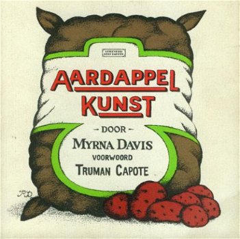 Myrna David / Truman Capote ; Aardappelkunst - 1