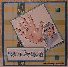 Zomaar kaart 59: Talk to the hand