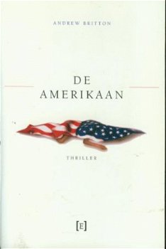 Britton, Andrew ; De Amerikaan - 1