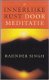 Rajinder Singh: Innerlijke Rust door meditatie - 1 - Thumbnail