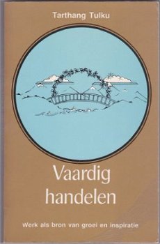 Tartang Tulku - Vaardig handelen - 1