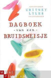 Whitney Lyles - Dagboek van een bruidsmeisje - 1