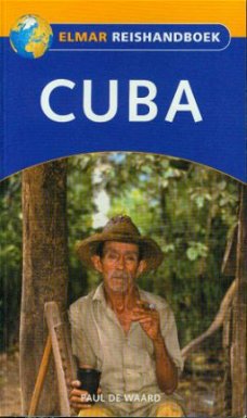 Waard, Paul de ; Cuba