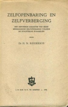 Ridderbos, HN ; Zelfopenbaring en zelfverberging - 1