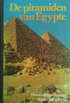 De piramiden van Egypte, Bob Tadema Sporry, Auke A.Tadema - 1
