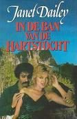 Janet Dailey In de ban van de hartstocht