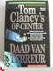 Technothriller Tom Clancy,s Op-Center 4e deel in de serie - 1 - Thumbnail