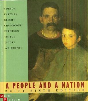 Norton, Katzman e.a.;A people and a nation. Brief 6th editio - 1