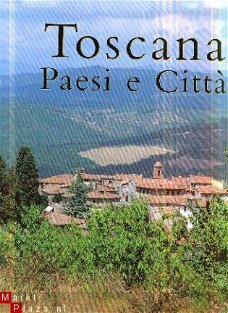 Peuter, Jan de; Gorissen, Renée; Toscana; Paesi e Città.