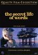 Nieuw en origineel-The Secret Life of Words - 1 - Thumbnail