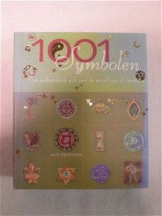 1001 Symbolen  Een geillustreerde gids voor de wereld van de