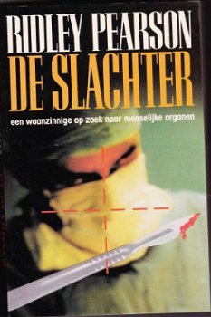 Ridley Pearson De slachter - 1