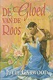 Julie Garwood De gloed van de roos - 1