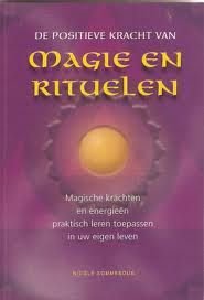 Nicole Sommesous: De positieve kracht van magie en rituelen - 1