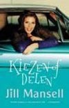 Jill Mansell Kiezen of delen - 1