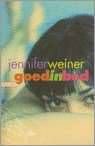 Jennifer Weiner Goed in bed - 1