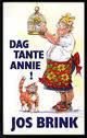 Jos Brink Dag tante Annie - 1