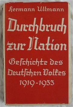 Boek / Buch, Durchbruch zur Nation van Hermann Ullmann, met omslagvel, 1933. - 0